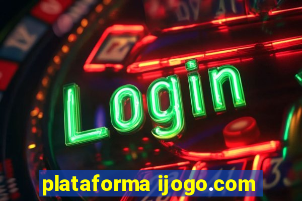 plataforma ijogo.com